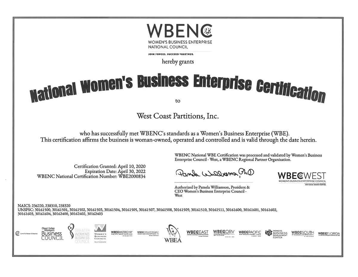A certificate with "National Women's Business Enterprise Certification" in bold states West Coast Partitions, Inc. is a certified Women’s Business Enterprise by the WBENC. Logos of certifying organizations appear at the bottom. The certificate is signed and dated April 10, 2022.